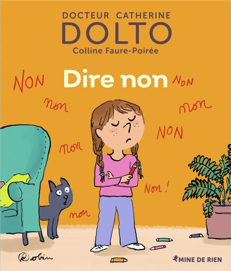 DIRE NON ! - FAURE-POIREE/DOLTO - GALLIMARD