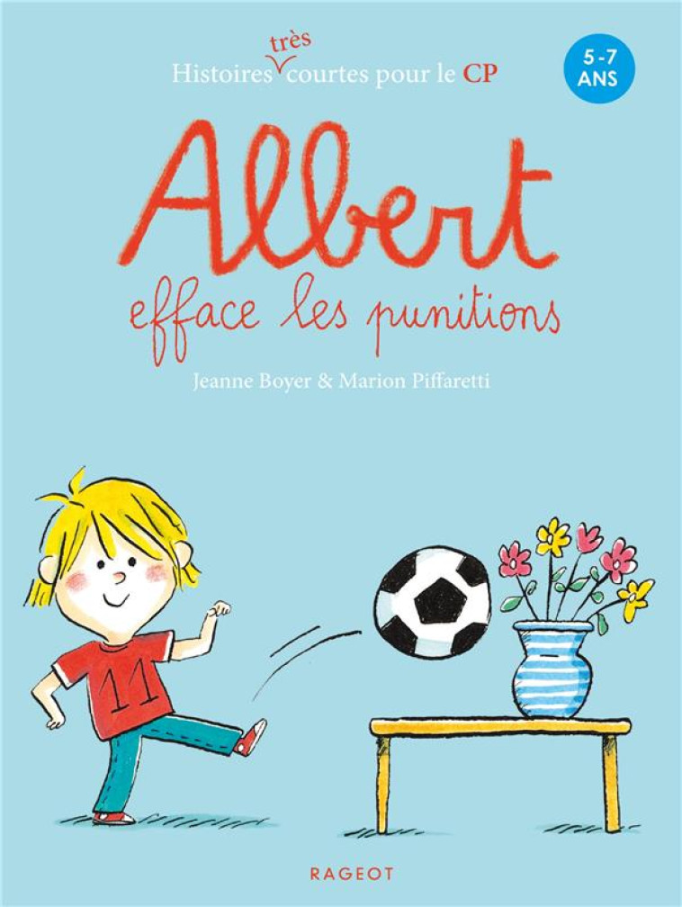 ALBERT EFFACE LES PUNITIONS - BOYER/PIFFARETTI - RAGEOT