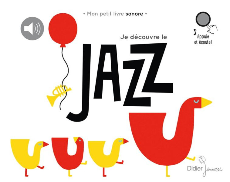 JE DECOUVRE LE JAZZ - COLLECTIF - DIDIER