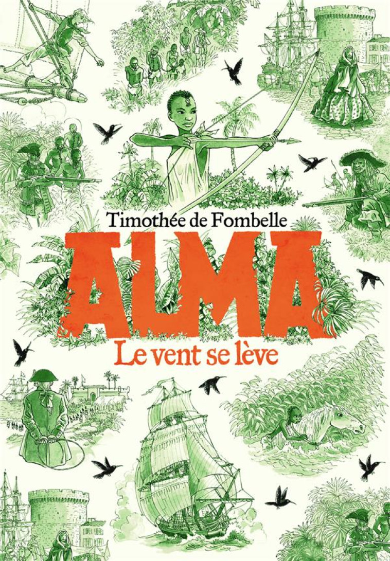 ALMA T.1 : LE VENT SE LEVE - FOMBELLE/PLACE - GALLIMARD