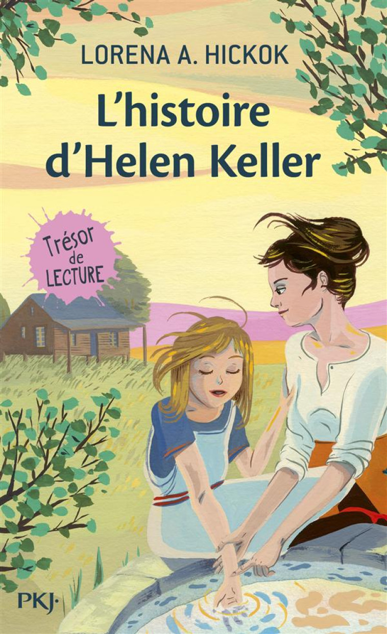 L'HISTOIRE D'HELEN KELLER - HICKOK LORENA A. - POCKET