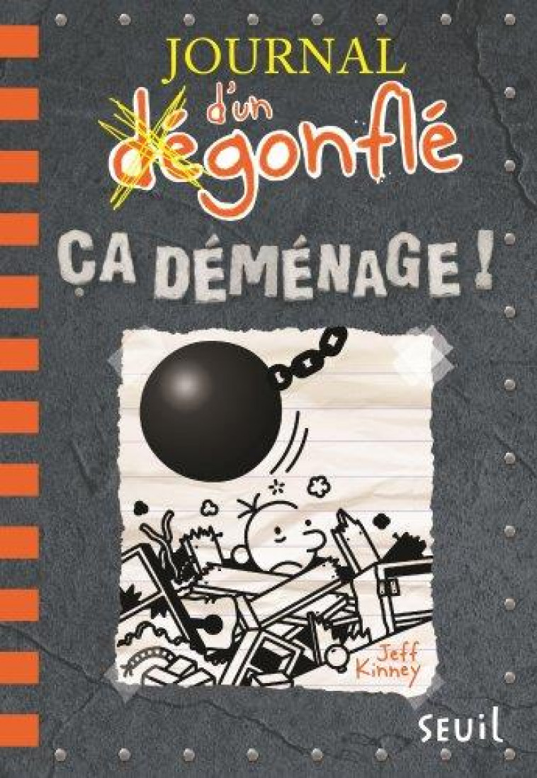 JOURNAL D'UN DEGONFLE T.14 : CA DEMENAGE ! - KINNEY JEFF - SEUIL JEUNESSE