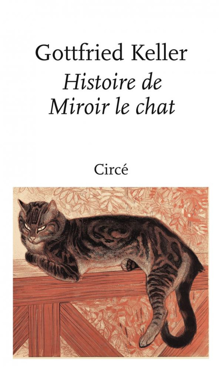 HISTOIRE DE MIROIR LE CHAT - KELLER/MULLER - CIRCE