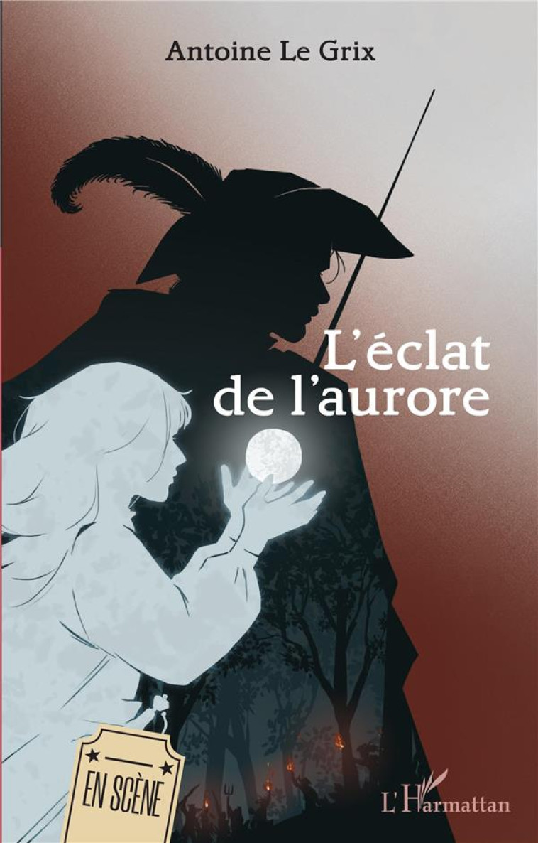 L'ECLAT DE L'AURORE - LE GRIX ANTOINE - L'HARMATTAN