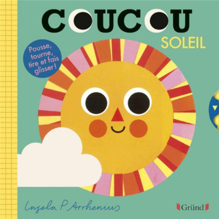 COUCOU SOLEIL - ARRHENIUS INGELA P. - GRUND