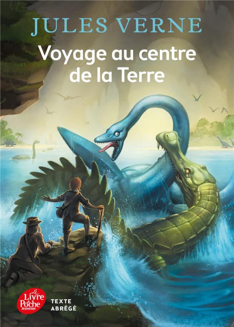 VOYAGE AU CENTRE DE LA TERRE - VERNE JULES - Le Livre de poche jeunesse