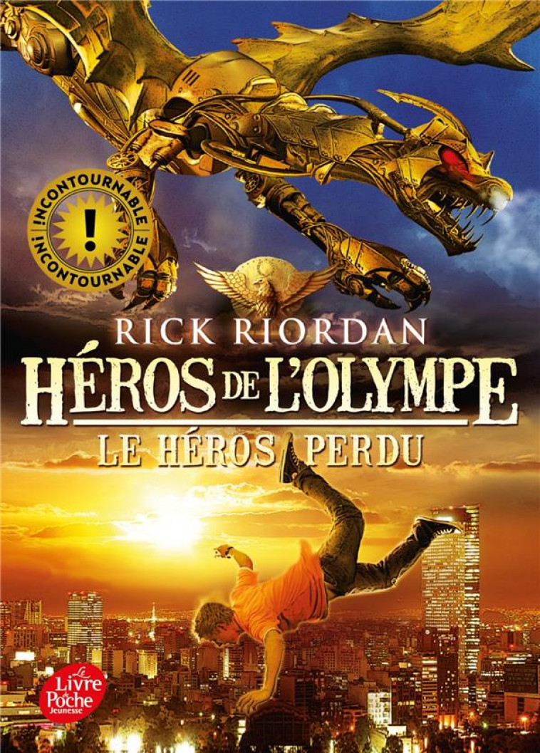 HEROS DE L'OLYMPE T.1 : LE HEROS PERDU - RIORDAN RICK - Le Livre de poche jeunesse