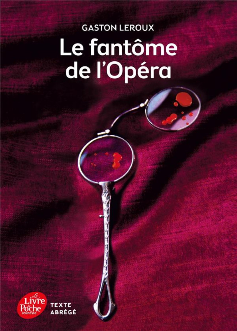 LE FANTOME DE L'OPERA - LEROUX GASTON - HACHETTE