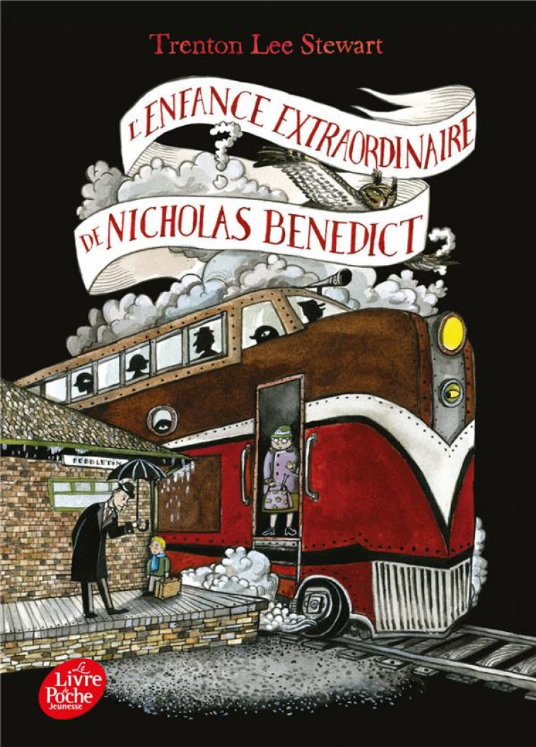 LE MYSTERIEUX CERCLE BENEDICT T.4 : L'ENFANCE EXTRAORDINAIRE DE NICHOLAS BENEDICT - STEWART TRENTON LEE - HACHETTE