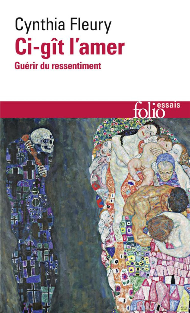 CI-GIT L'AMER : GUERIR DU RESSENTIMENT - FLEURY CYNTHIA - GALLIMARD