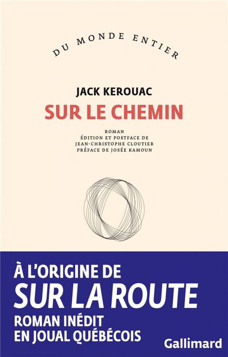 SUR LE CHEMIN - KEROUAC/KAMOUN - GALLIMARD