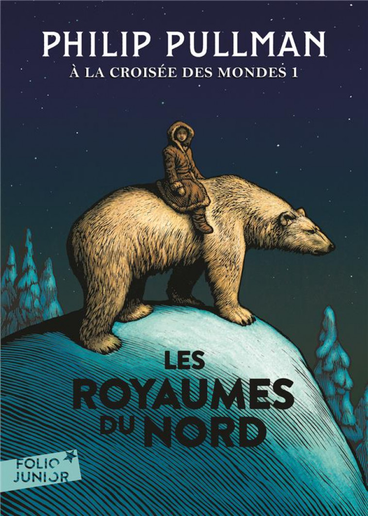 A LA CROISEE DES MONDES TOME 1 : LES ROYAUMES DU NORD - PULLMAN PHILIP - Gallimard-Jeunesse