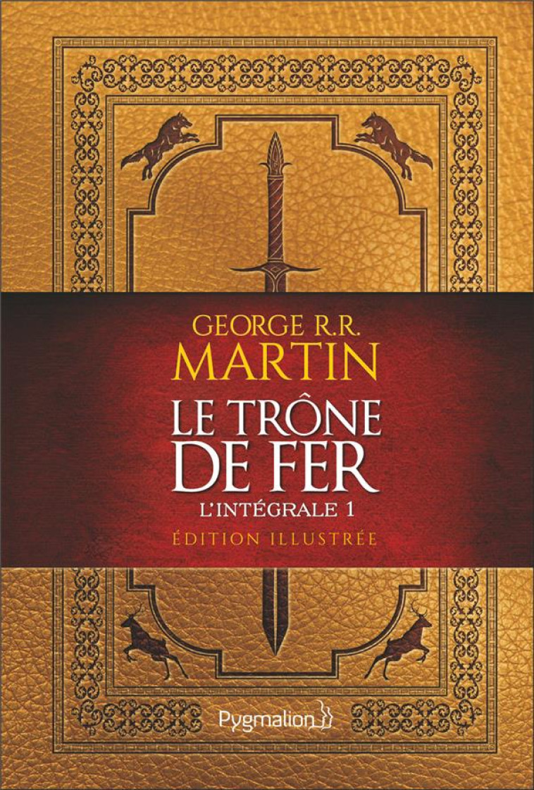 LE TRONE DE FER : INTEGRALE VOL.1 - MARTIN/NOREY - FLAMMARION