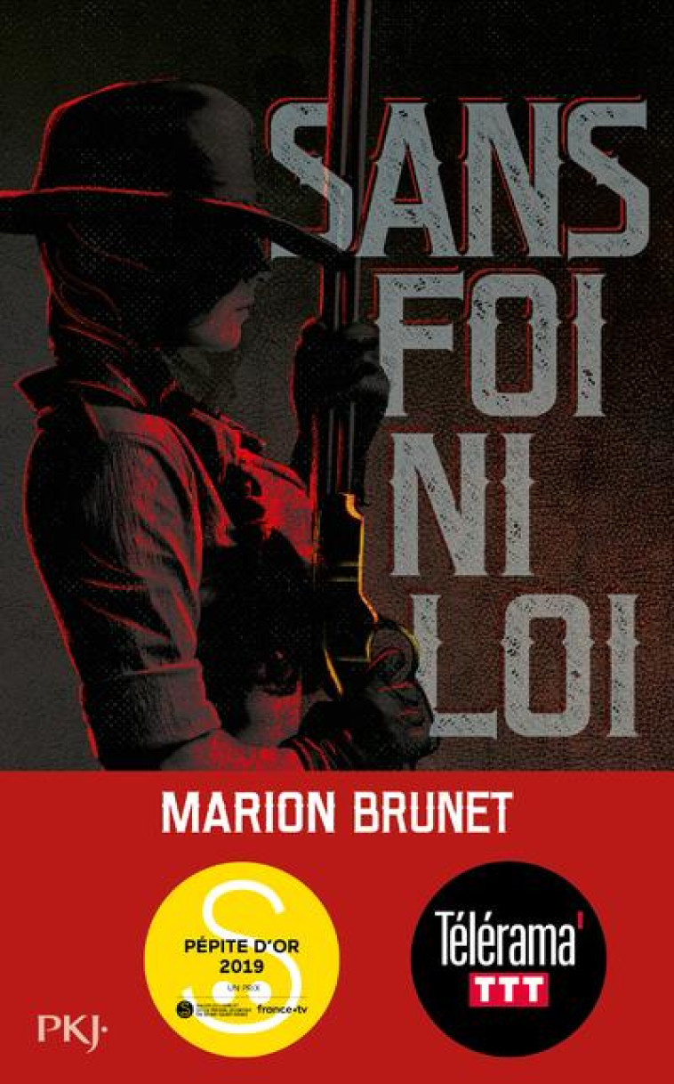 SANS FOI NI LOI - BRUNET, MARION - POCKET