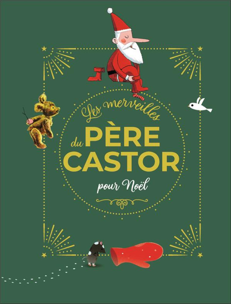 LES MERVEILLES DU PERE CASTOR - HISTOIRES POUR NOEL - COLLECTIF - FLAMMARION