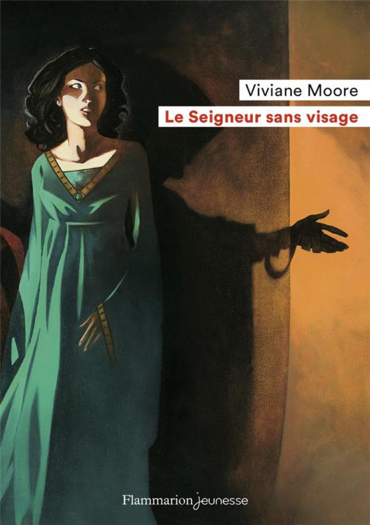 LE SEIGNEUR SANS VISAGE - MOORE VIVIANE - FLAMMARION