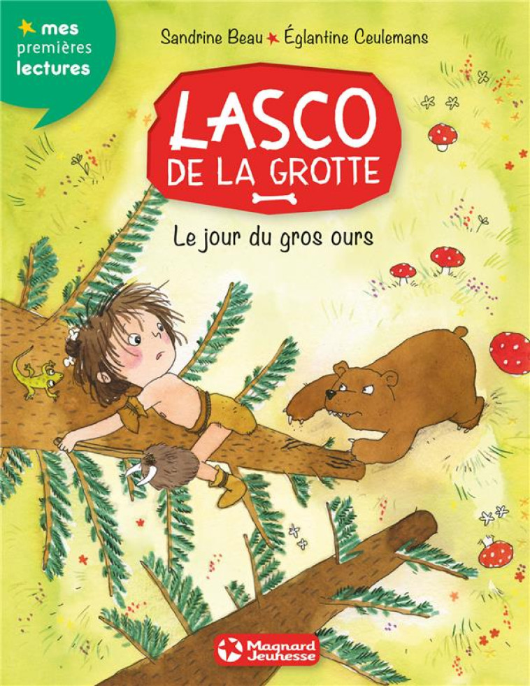 LASCO DE LA GROTTE TOME 3 : LE JOUR DU GROS OURS - BEAU/CEULEMANS - Magnard jeunesse