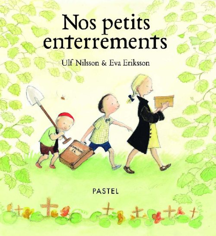 NOS PETITS ENTERREMENTS - ERIKSSON/NILSSON - EDL