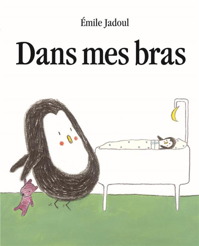 DANS MES BRAS - JADOUL EMILE - EDL