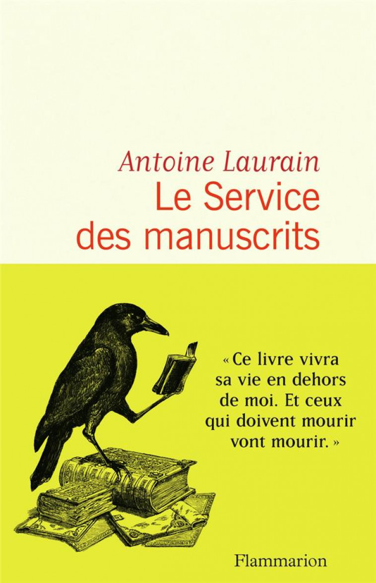 LE SERVICE DES MANUSCRITS - LAURAIN, ANTOINE - FLAMMARION