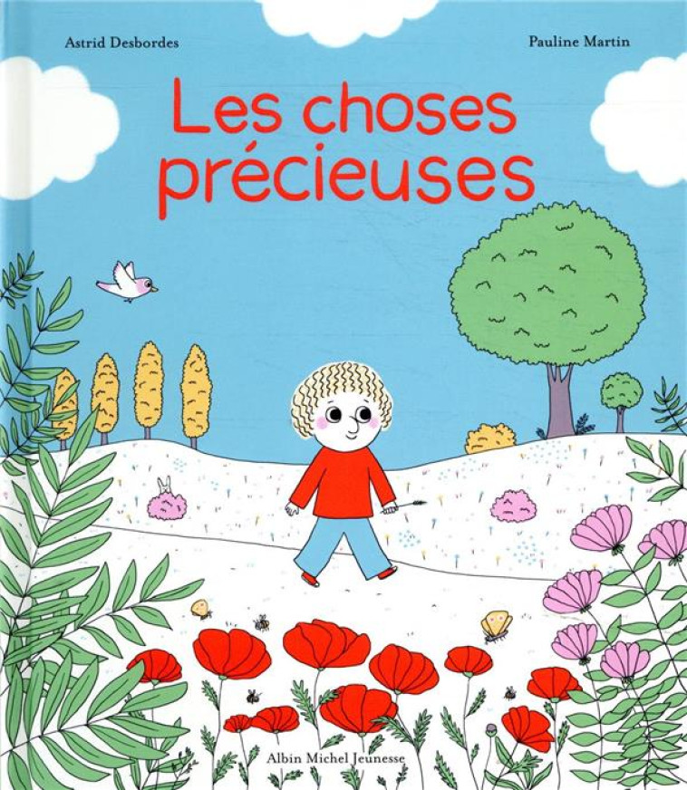 ARCHIBALD : LES CHOSES PRECIEUSES - DESBORDES/MARTIN - ALBIN MICHEL