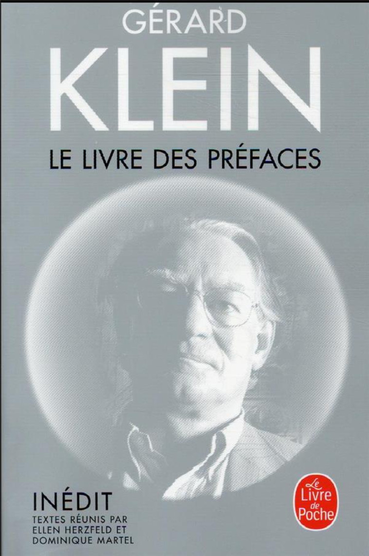 LE LIVRE DES PREFACES - KLEIN GERARD - LGF/Livre de Poche