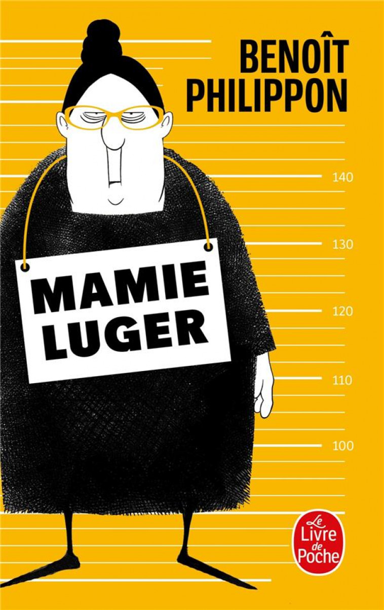MAMIE LUGER - PHILIPPON BENOIT - LGF/Livre de Poche