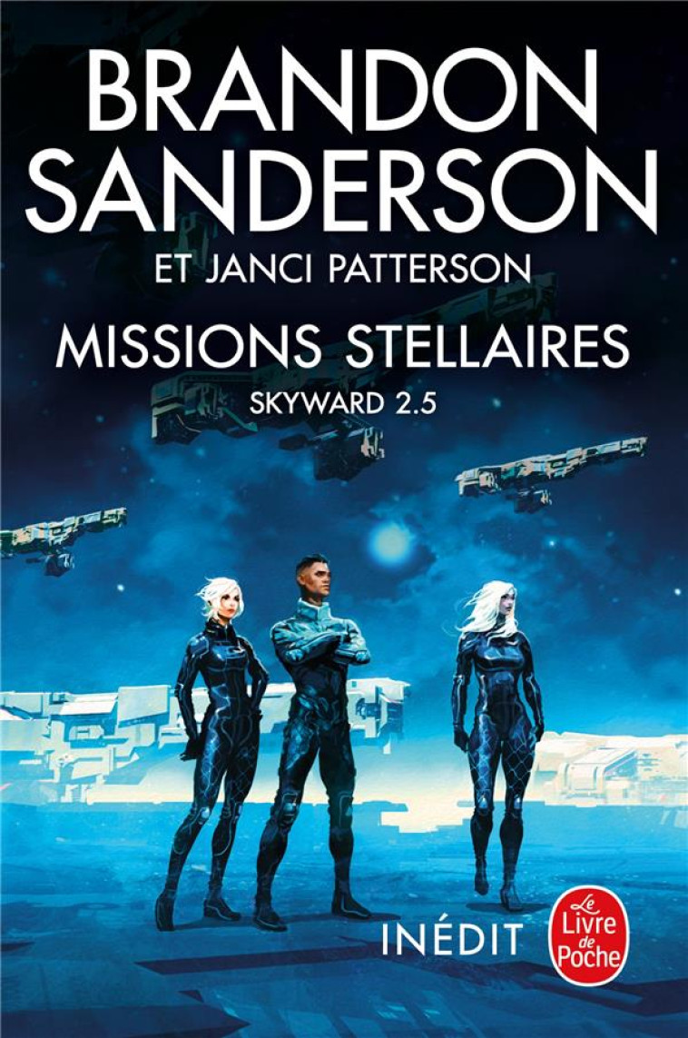 SKYWARD TOME 2.5 : MISSIONS STELLAIRES - SANDERSON/PATTERSON - NC