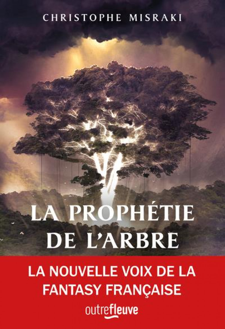 LA TRILOGIE DE PANDAEMON TOME 1 : LA PROPHETIE DE L'ARBRE - MISRAKI CHRISTOPHE - FLEUVE NOIR