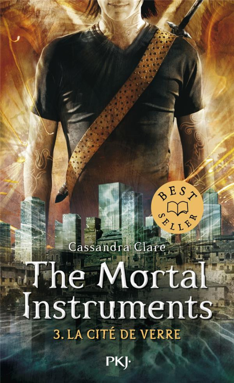 THE MORTAL INSTRUMENTS  -  LA CITE DES TENEBRES TOME 3 : LA CITE DE VERRE - CLARE CASSANDRA - POCKET