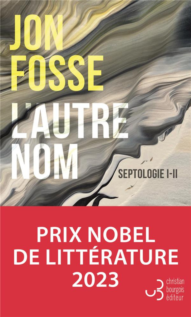 L'AUTRE NOM : SEPTOLOGIE I-II - FOSSE JON - BOURGOIS