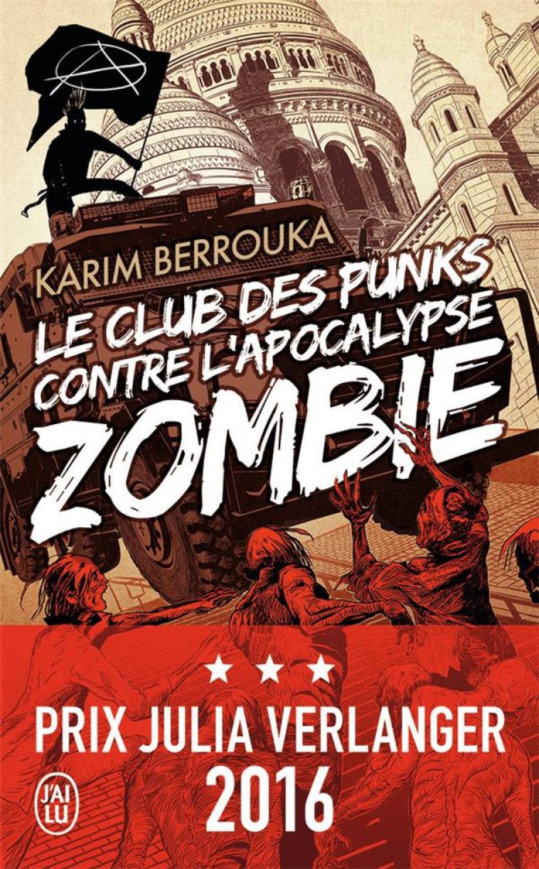 LE CLUB DES PUNKS CONTRE L'APOCALYPSE ZOMBIE - BERROUKA KARIM - J'ai lu