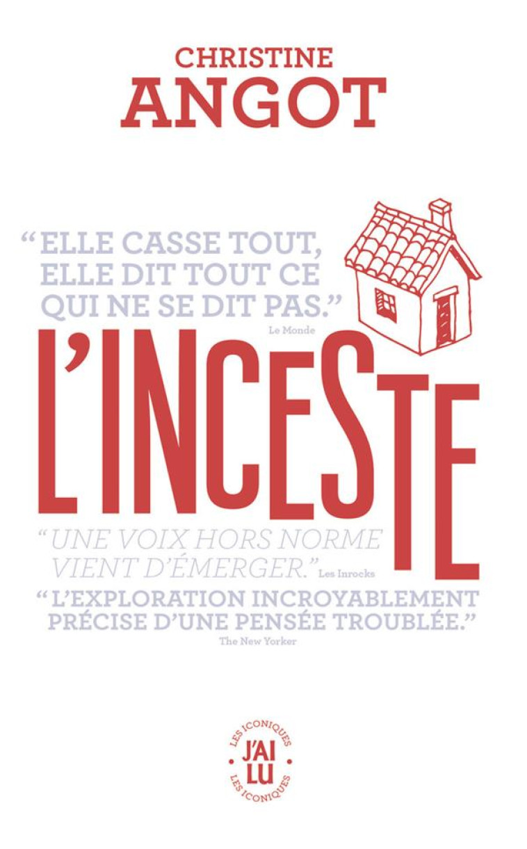 L'INCESTE - ANGOT CHRISTINE - J'AI LU