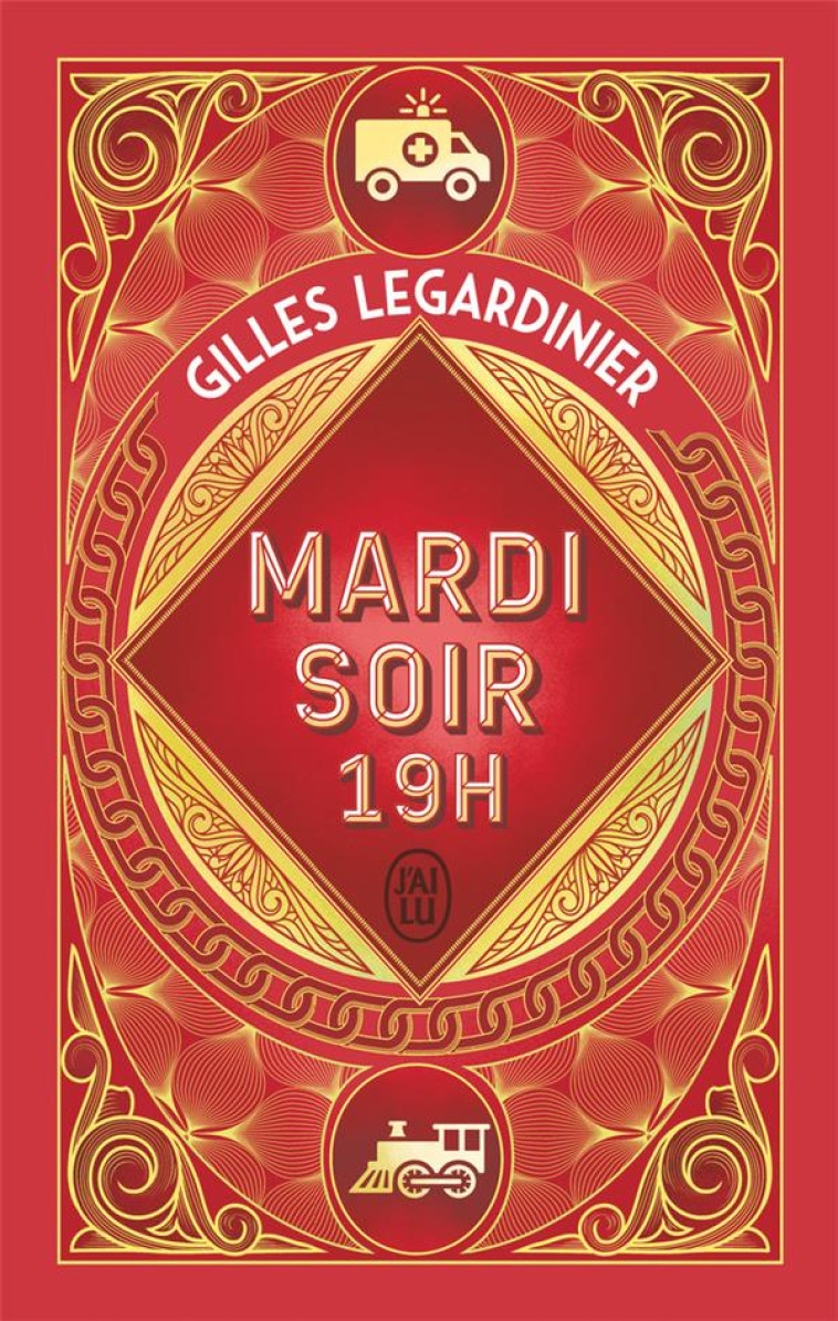 MARDI SOIR, 19 H - LEGARDINIER GILLES - J'AI LU