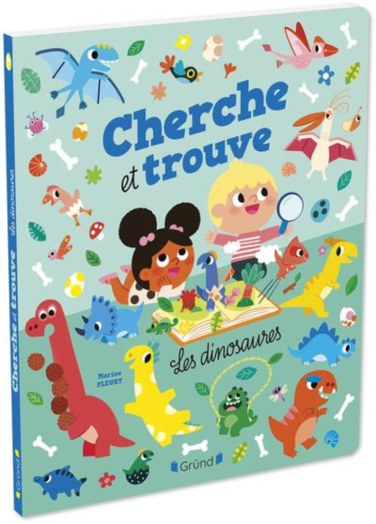 CHERCHE ET TROUVE : LES DINOSAURES - FLEURY MARINE - GRUND