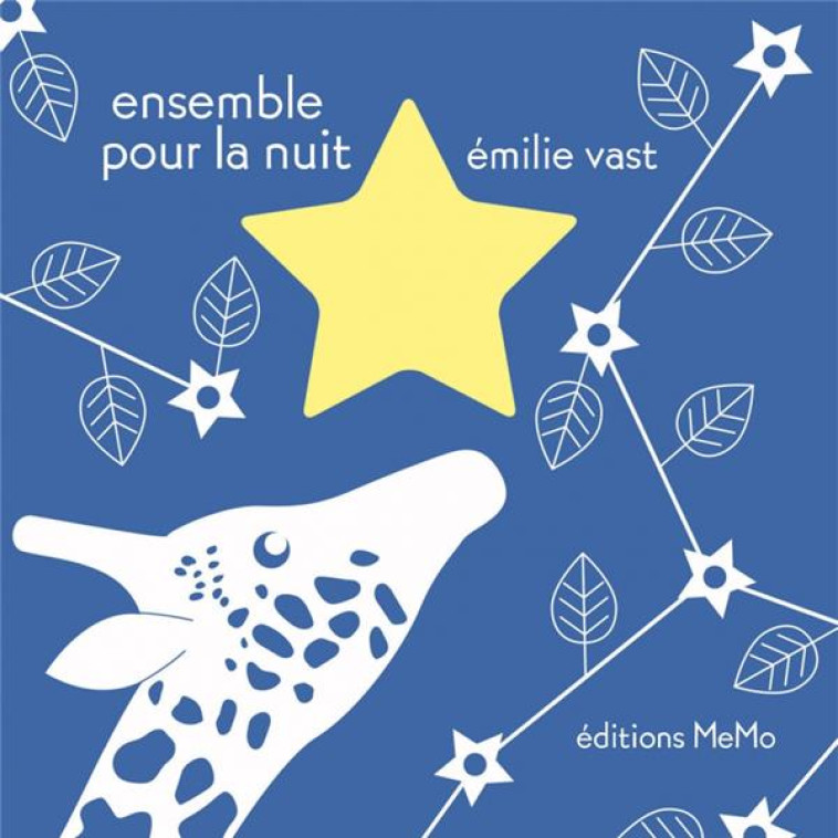 ENSEMBLE POUR LA NUIT - VAST EMILIE - MEMO