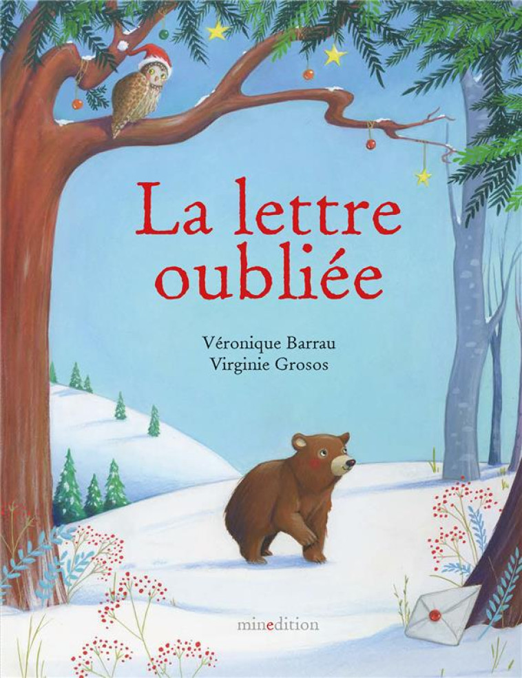 LA LETTRE OUBLIEE - GROSOS/BARRAU - MINEDITION