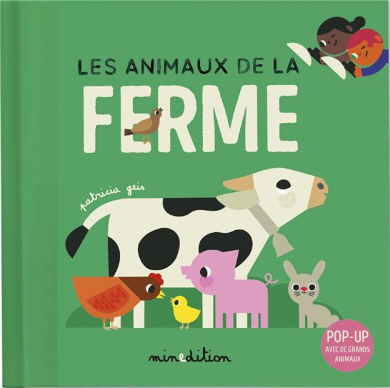 LES ANIMAUX DE LA FERME - GEIS/GEIS PATRICIA - MINEDITION