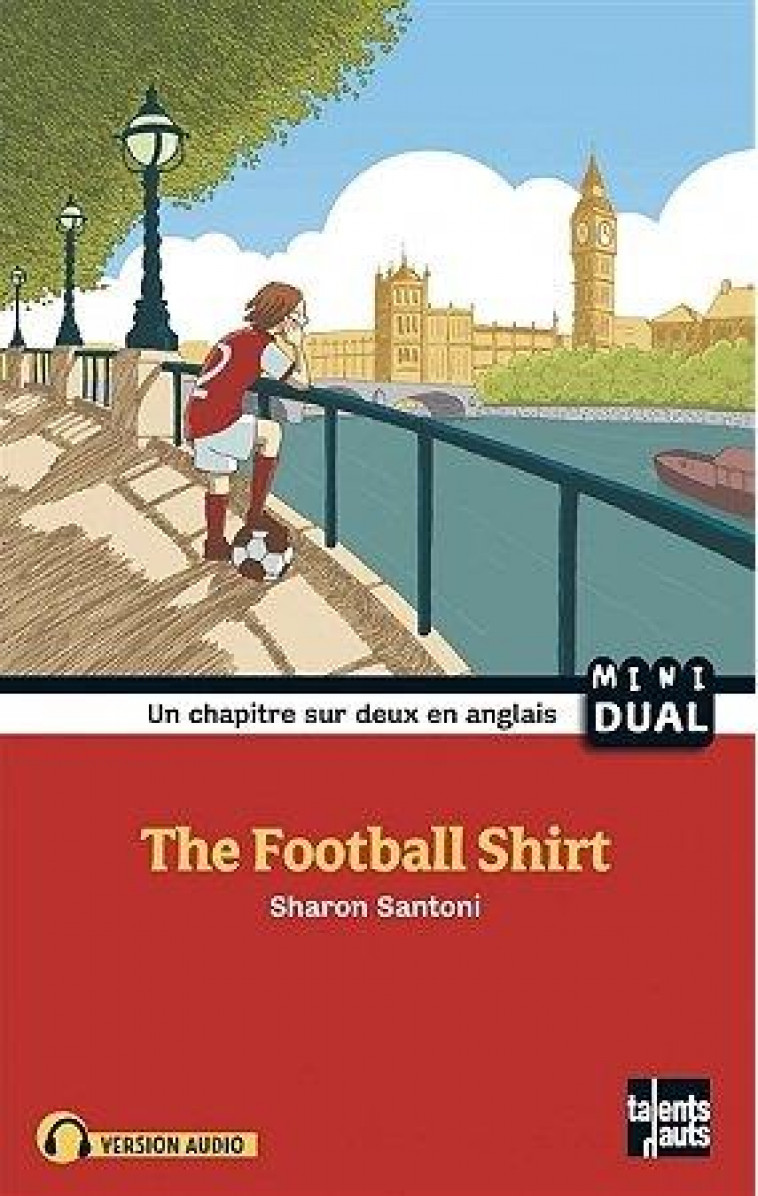 THE FOOTBALL SHIRT - SANTONI/STRICKLER - TALENTS HAUTS