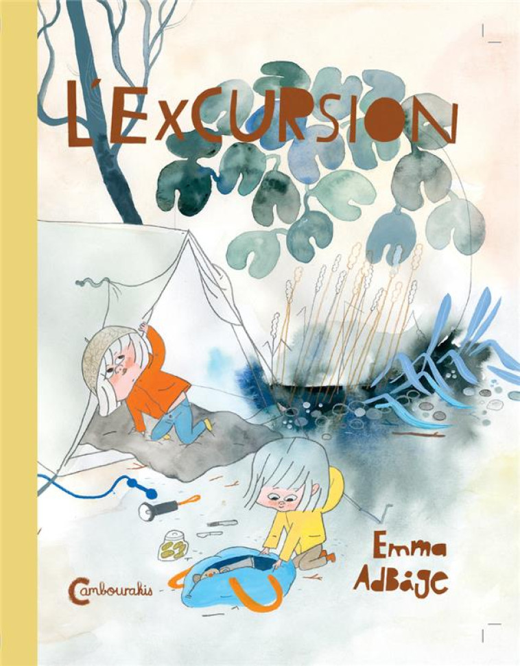 L'EXCURSION - ADBAGE EMMA - CAMBOURAKIS