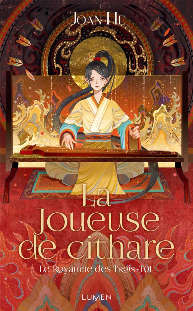 LE ROYAUME DES TROIS T.1 : LA JOUEUSE DE CITHARE - HE JOAN - LUMEN