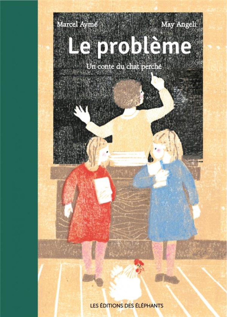 LE PROBLEME, UN CONTE DU CHAT PERCHE - AYME/ANGELI - DES ELEPHANTS