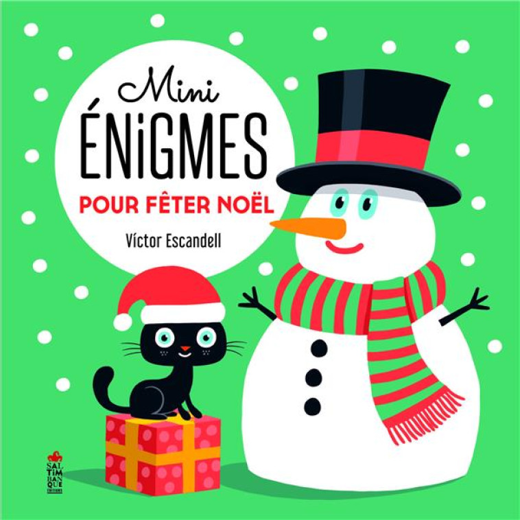 MINI ENIGMES POUR FETER NOELL - ESCANDELL VICTOR - SALTIMBANQUE