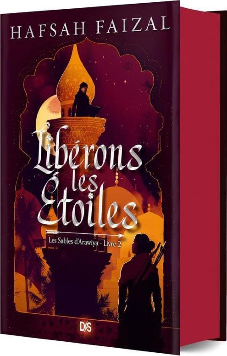 LES SABLES D'ARAWIYA T.2 : LIBERONS LES ETOILES - FAIZAL HAFSAH - DE SAXUS