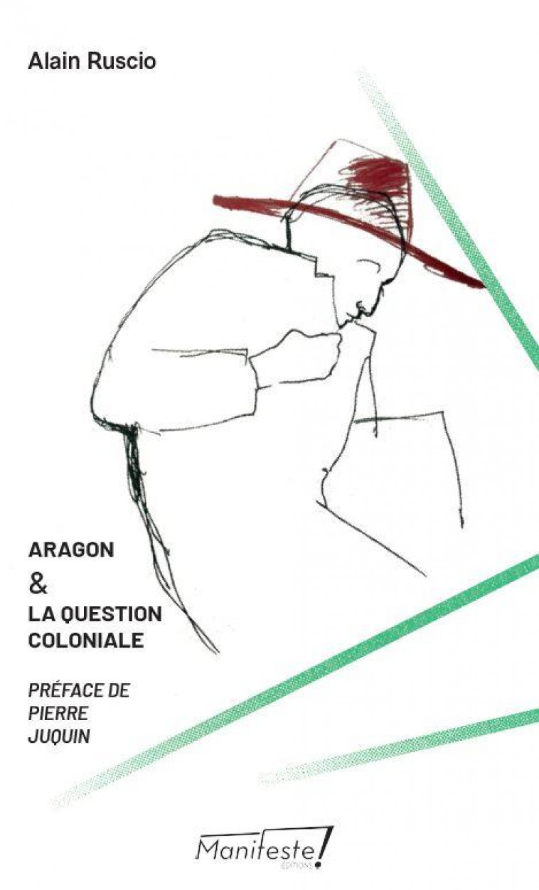 ARAGON ET LA QUESTION COLONIALE - RUSCIO/JUQUIN - BOOKS ON DEMAND