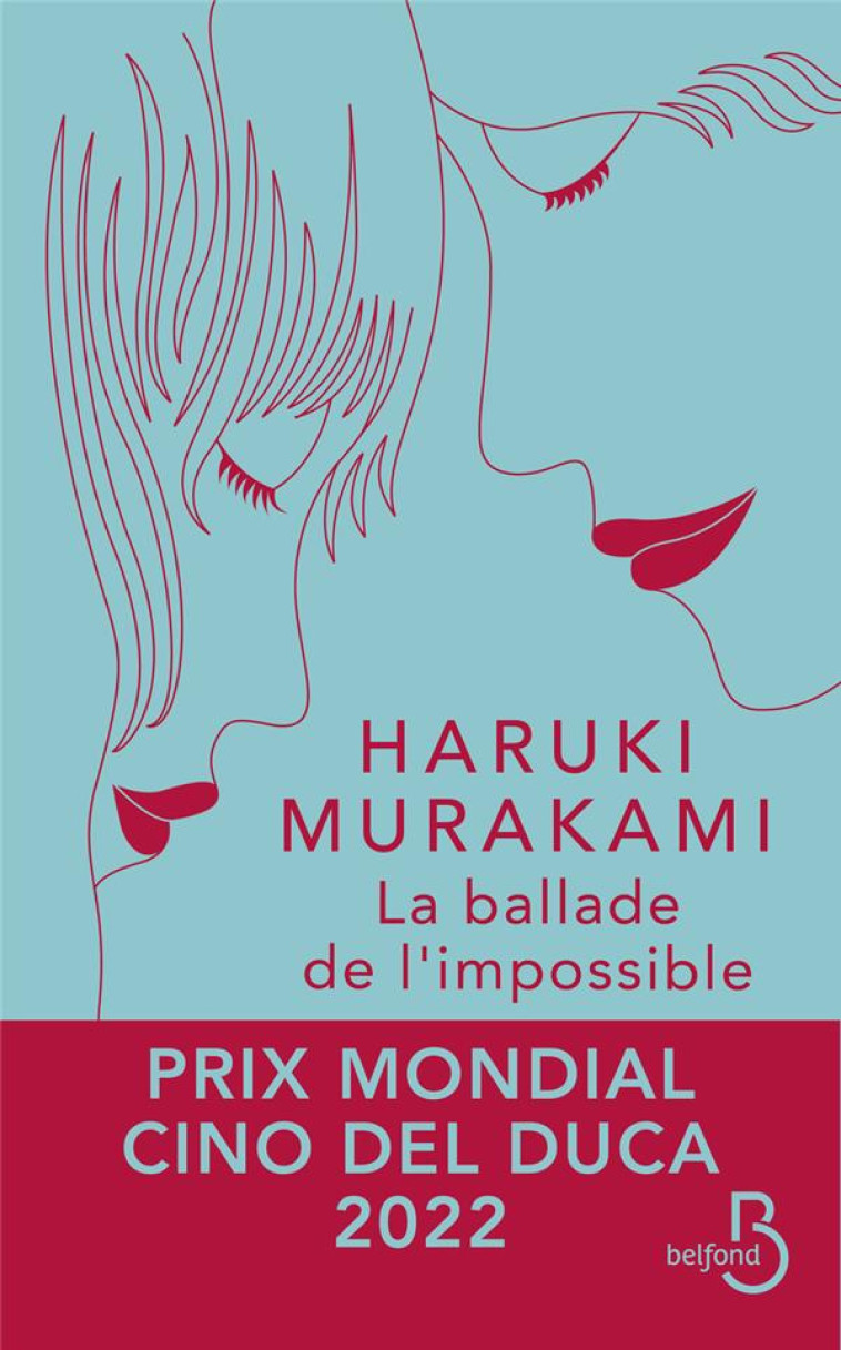 LA BALLADE DE L'IMPOSSIBLE - MURAKAMI HARUKI - BELFOND