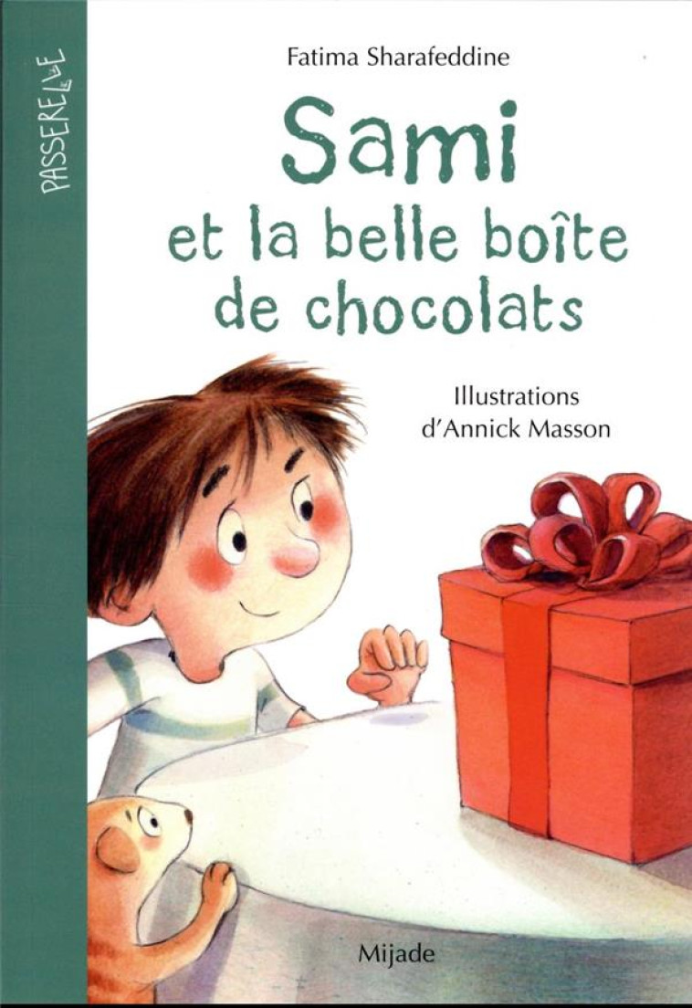 SAMI ET LA BELLE BOITE DE CHOCOLATS - SHARAFEDDINE/MASSON - MIJADE