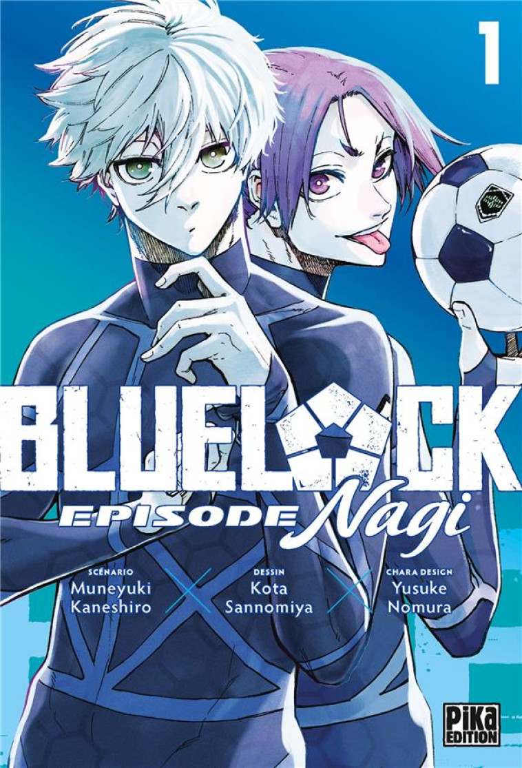 BLUE LOCK - EPISODE NAGI TOME 1 - KANESHIRO/SANNOMIYA - PIKA