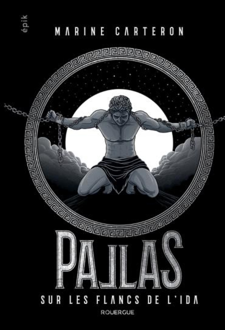 PALLAS - TOME 2 - SUR LES FLANCS DE L'IDA - CARTERON MARINE - ROUERGUE