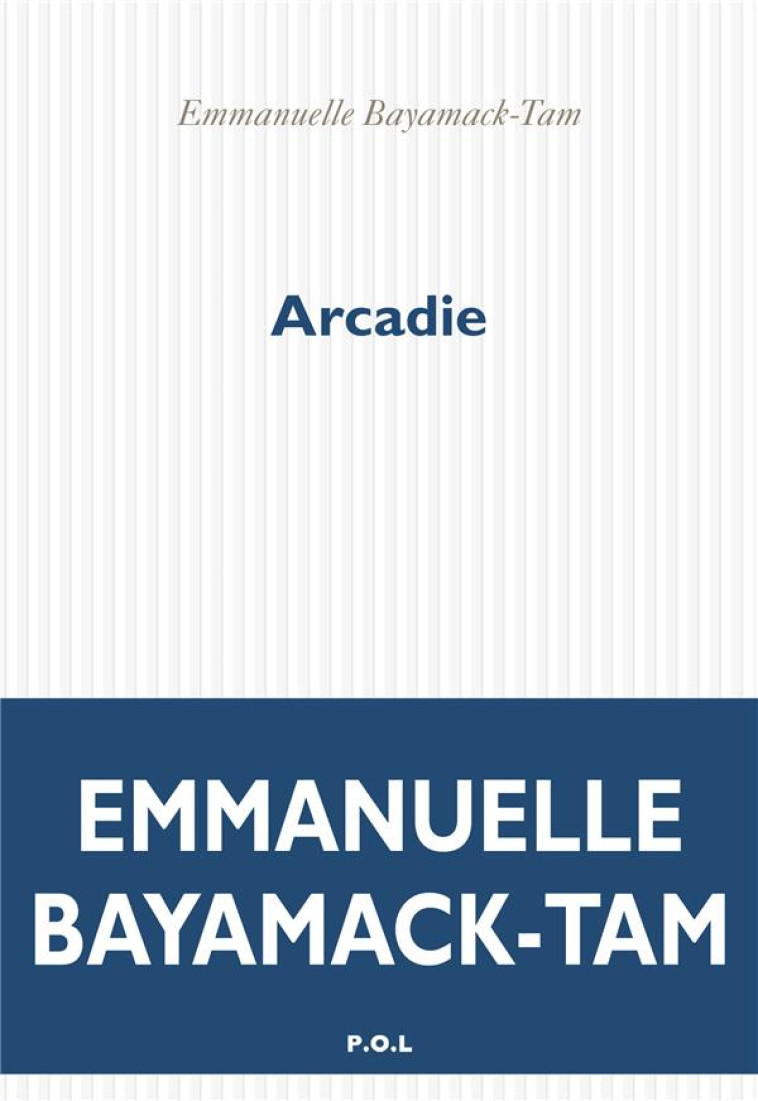 ARCADIE - BAYAMACK-TAM E. - POL